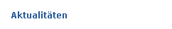 Aktuelle Nachrichten
